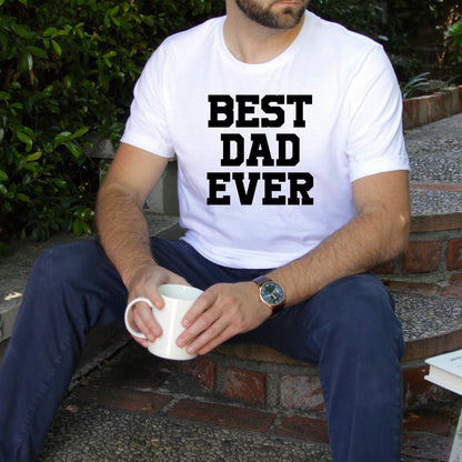 Best Dad Ever Shirt | Fathers day Gifts | Fathers Day Shirt
