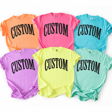 Custom Neon Color Comfort Colors T-Shirts, DTG Printed