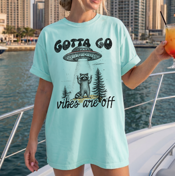 Gotta Go Vibes are Off Rocco Sweatshirt or T-Shirt, DTG Printed