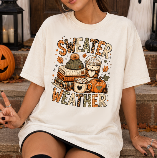 Sweater Weather Sweatshirt or T-Shirt, DTG Printed