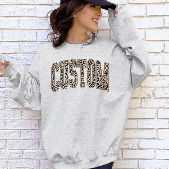 Custom Leopard Pattern Text Sweatshirt or T-Shirt: Personalized Leopard Style