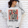 Coffee First Your BS Later Sweatshirt or T-Shirt, Funny Coffee Lover Graphic Tee, DTG Printed Cozy Caffeine Shirt, Sassy Coffee Gift