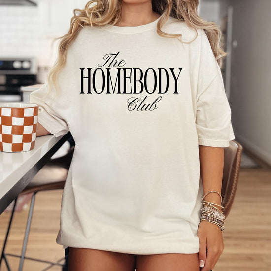 The Homebody Club Sweatshirt or T-Shirt, Cozy Loungewear Graphic Tee, DTG Printed Minimalist Comfort Shirt, Introvert Gift