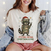 Everything's Fine Christmas DTG Printed Sweatshirt or T-Shirt, Trendy Holiday Crewneck
