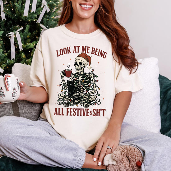 Funny Skeleton Christmas DTG Printed Sweatshirt, Look at Me Being All Festive and Shit Shirt, Trendy Holiday Crewneck