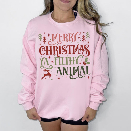 Merry Christmas Ya Filthy Animal DTG Printed Christmas Sweatshirt or T-Shirt | Cute Holiday Graphic Tee | Pink Christmas Shirt