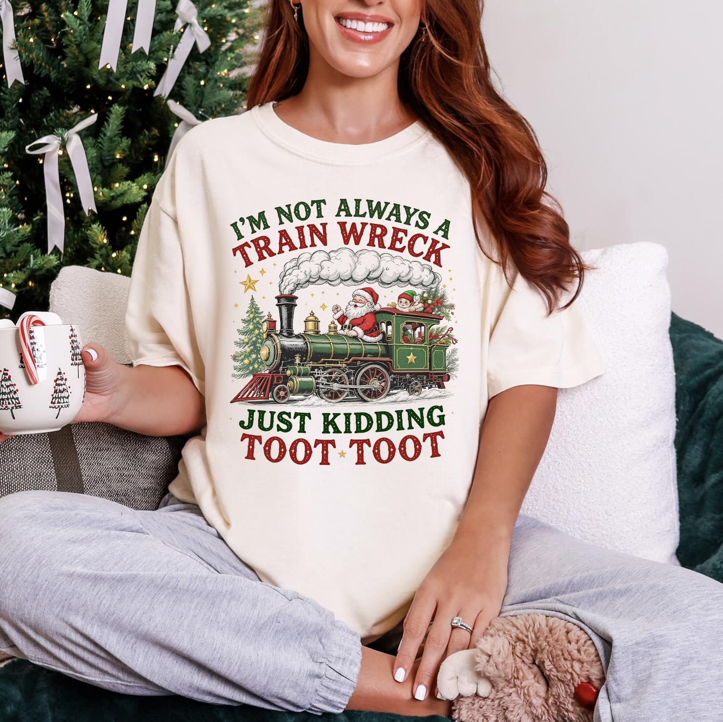 Train Wreck Sweatshirt or T-Shirt | Funny Mom Shirt | Trendy Graphic Sweatshirt | Gifts for Her