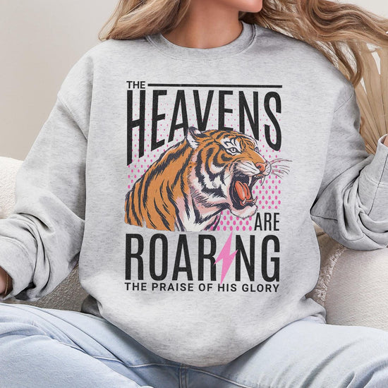 The heavens are Roaring Sweatshirt or T-Shirt