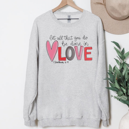 Valentines Love Sweatshirt, DTG Printed Womens Valentine's Day Sweatshirt, Couple Gift Sweatshirt, Anniversary Day Gift