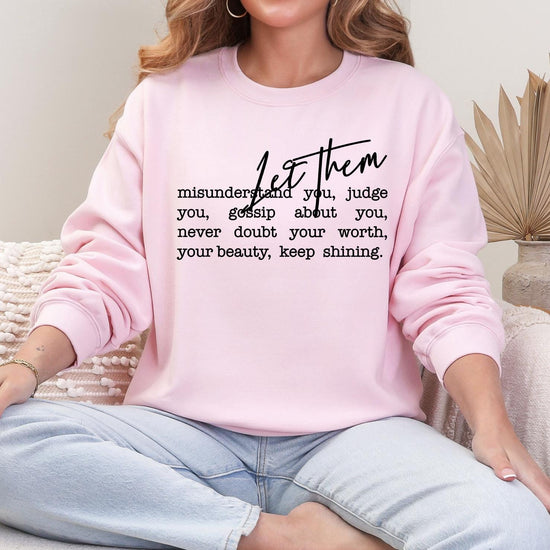 Let Them Sweatshirt, Positive Saying Shirt, Inspirational Sweatshirt, Self Love Gift, Inspirational Quotes, Mental Health Sweater