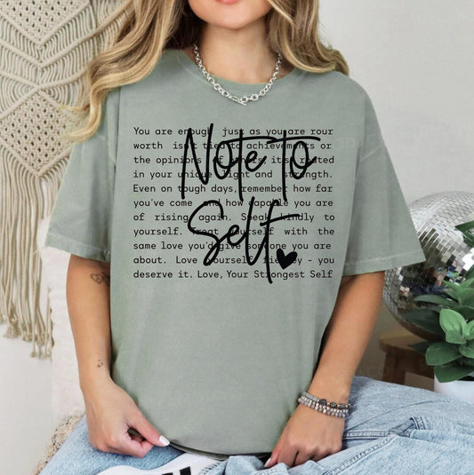 Note to Self Positive Affirmation Sweatshirt or T-Shirt | Mental Health Reminder | Motivational Quote Top | DTG Printed Unisex Apparel