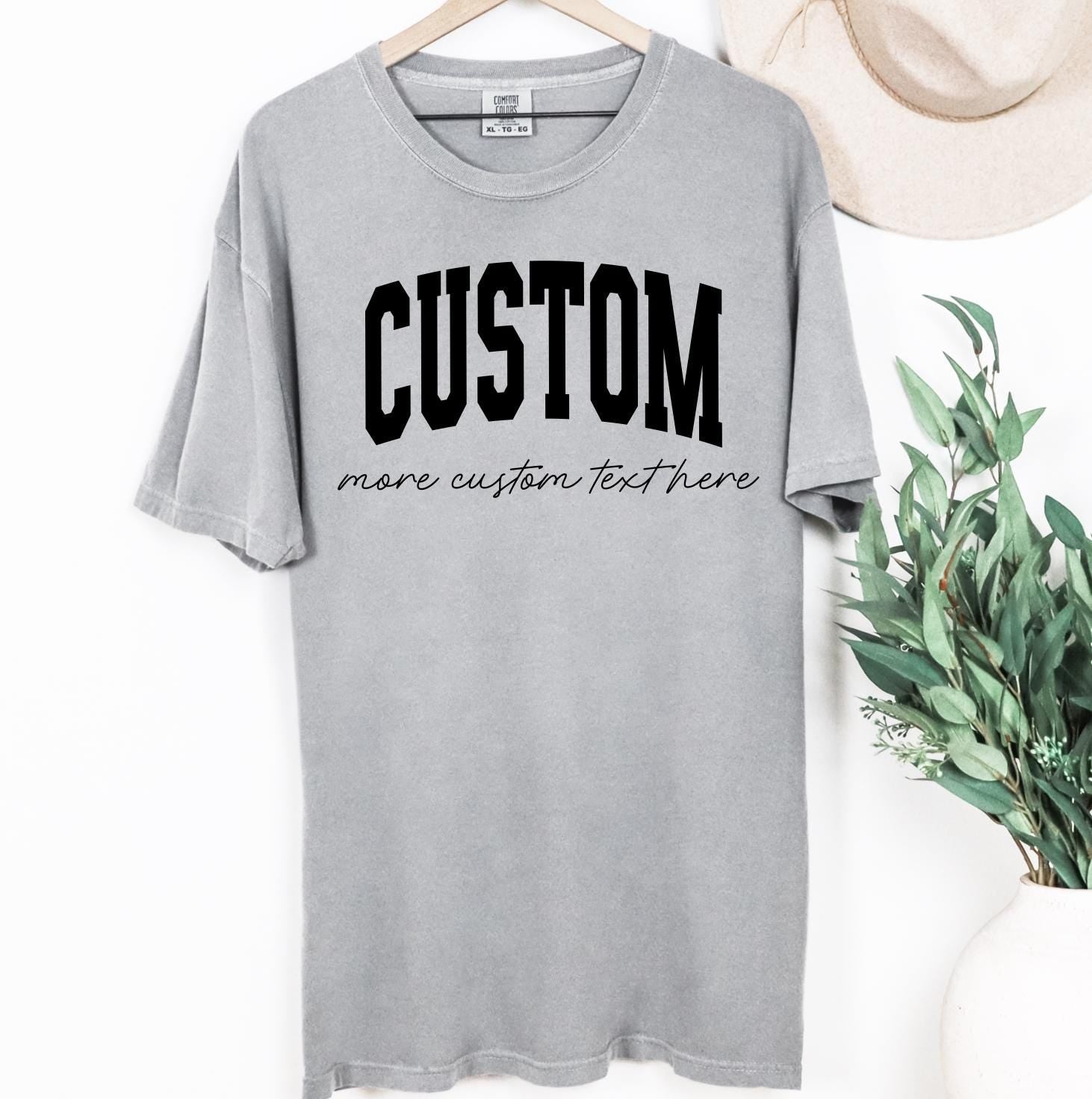 Custom Text Comfort Colors T-Shirt | Personalized Comfort Colors | DTG Printed