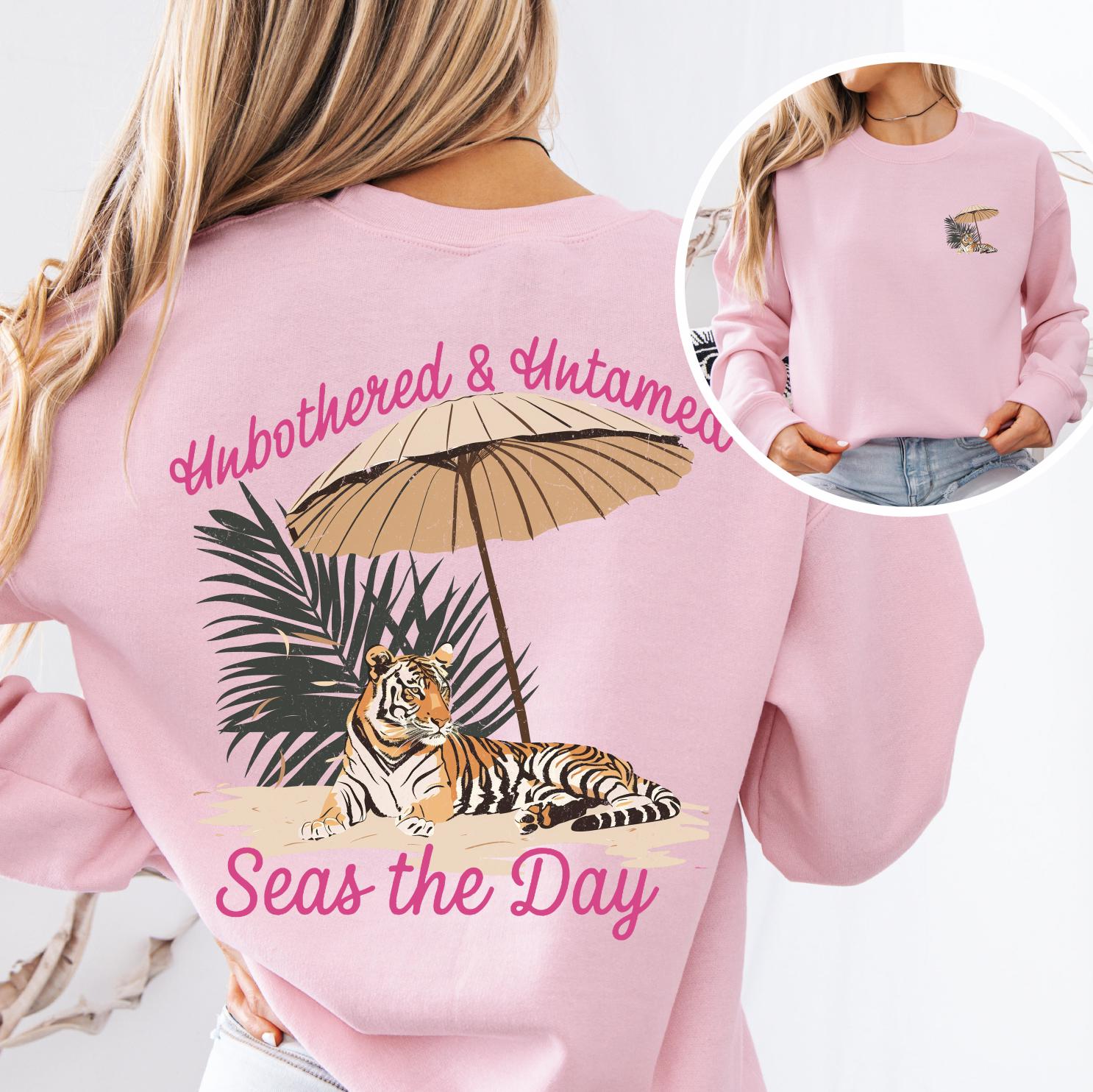 Seas the Day: Unbothered & Untamed Beach Tiger T-Shirt or Sweatshirt