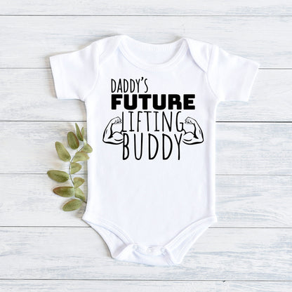 Daddy's Future Lifting Buddy | Muscle Baby Bodysuit | Baby Muscles Bodysuit | Lifting Buddy Shirt | Gym Baby Shirt