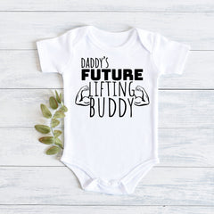 Daddy's Future Lifting Buddy | Muscle Baby Bodysuit | Baby Muscles Bodysuit | Lifting Buddy Shirt | Gym Baby Shirt