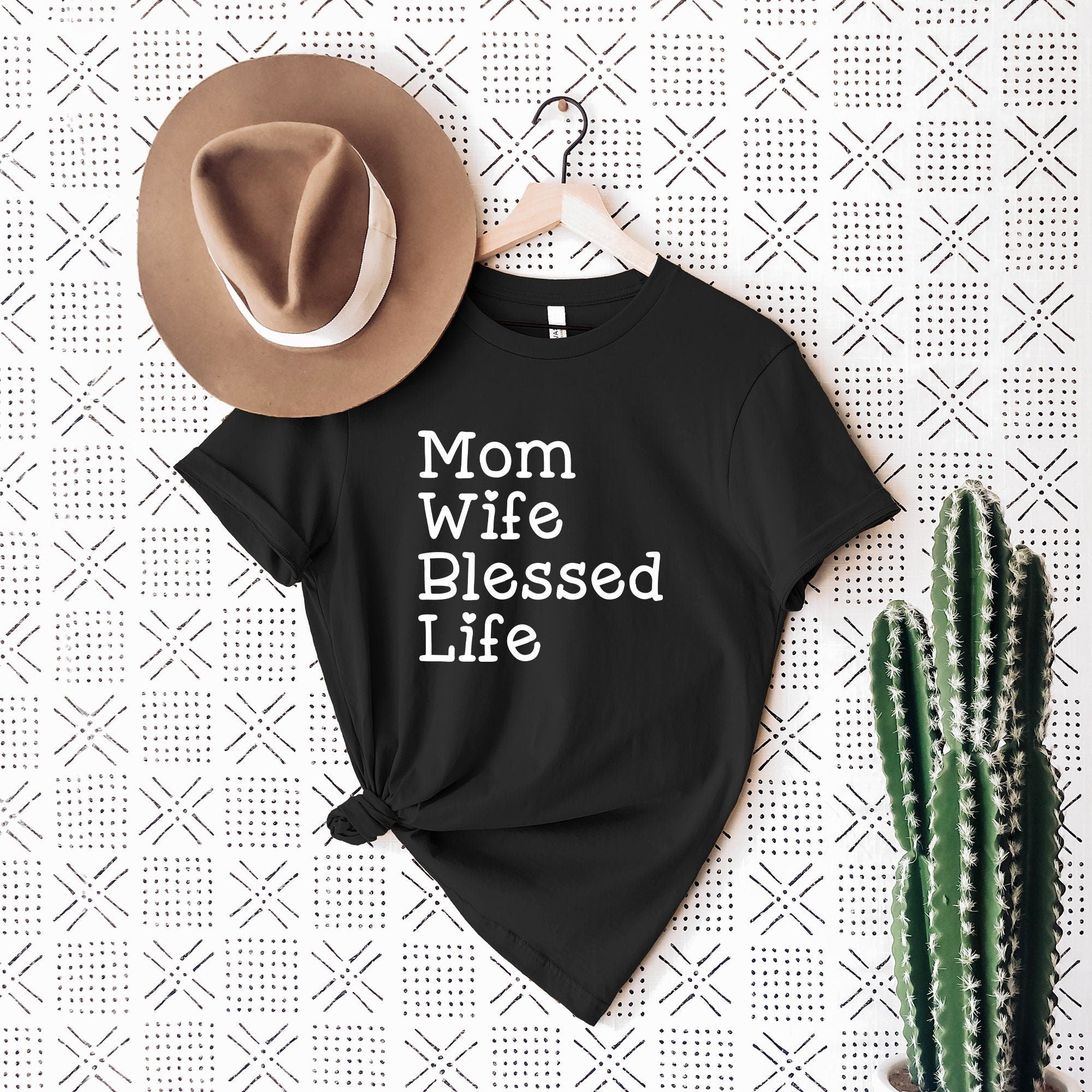 Mom Wife Blessed Life, Gifts for Mom, Mom Shirts, Mom-life Shirt, Shirts for Moms, Trendy Mom T-Shirts, Cool Mom Shirts, Shirts for Moms