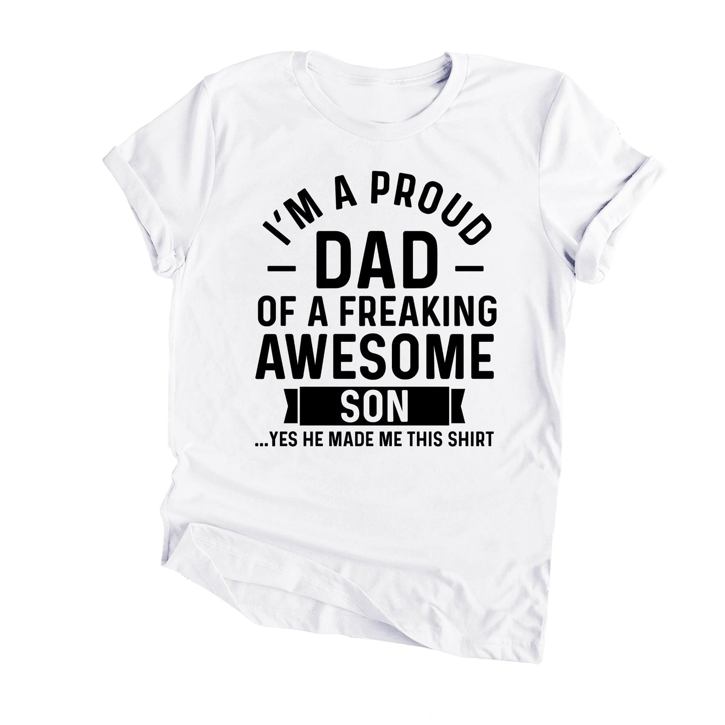 Proud Dad Shirt | Fathers day Gifts | Fathers Day Shirt